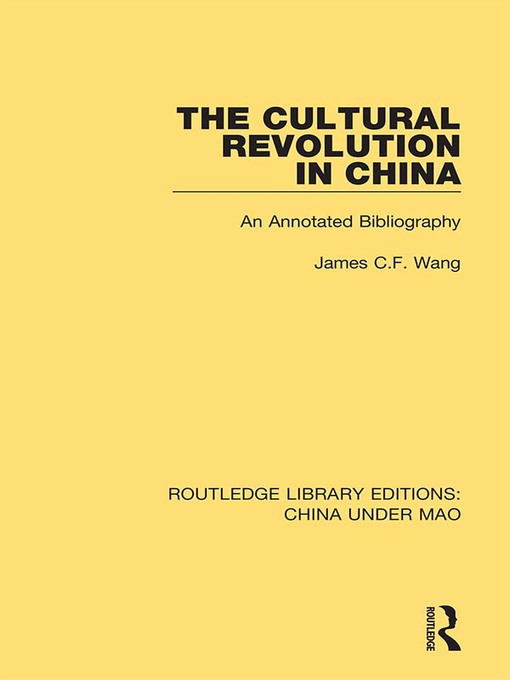 Title details for The Cultural Revolution in China by James C.F. Wang - Available